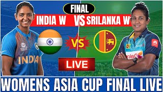 Live: India Women Vs Sri Lanka Womens Final Live | INDW Vs SLW Final Live Cricket Match