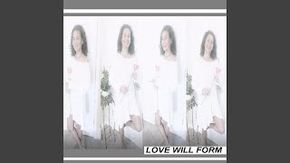 LOVE WILL FORM