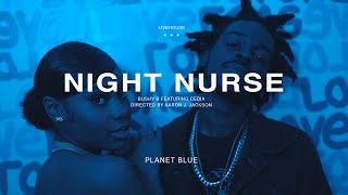 Bushy B - Night Nurse feat. Cedia (Official Video)