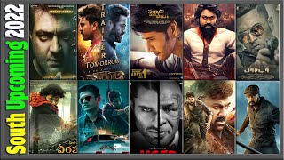 33 Upcoming South Indian Movies 2022 Complete List Hindi Dubbed | RRR Vs KGF 2 Vs Beast Vs Acharya