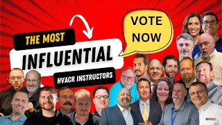 The Most Influential HVACR Trainer Contest