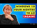 Windows 10: Four Months to Go (Again)