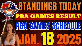 PBA STANDINGS TODAY | January 18, 2025 | pba games results | pba schedule JANUARY 18, 2025