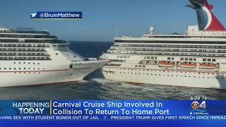 Two Carnival Cruise Ships Returning To Home Ports After Crash