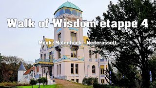 De Walk of Wisdom  etappe 4 (Mook-Molenhoek - Nederasselt) “CC''.