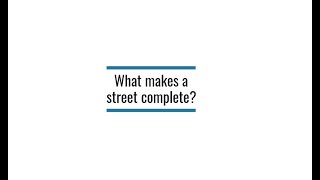 What makes a street complete?