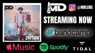 MD The Orphan Commercial Apple Music, Spotify and Tidal
