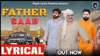 Father Saab | Lyrical Video | Khasa Aala Chahar | New Letest Song