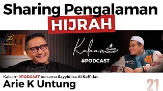 Sharing Pengalaman HIJRAH bersama Arie K Untung | #Podcast Nabawi TV