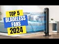 Best Bladeless Fans 2024 | Which Bladeless Fan Should You Buy in 2024?