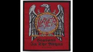 Slayer- Seasons in the Abyss HQ audio