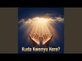 Kuda Kwenyu Here?