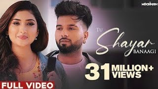 TU SHAYAR BANAAGI (Full Video) Parry Sidhu |Isha Sharma | Mixsingh | New Punjabi Songs 2021