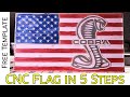 How to:  Make a CNC Router Flag