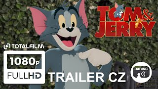 Tom a Jerry film (2021) CZ dabing HD trailer