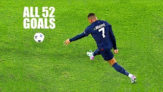 Kylian Mbappé All 52 Goals in 2023