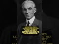 HENRY FORD QUOTES THAT WILL CHANGE YOUR LIFE. #shorts #quotes