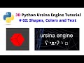 Ursina Engine – 3D Python Game Engine Tutorial: # 02, Shapes, Colors and Text