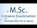 How to prepare for MSc entrance exams?