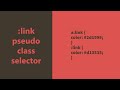 :link Pseudo Class Selector In CSS Explained !
