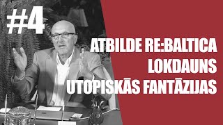 NEDĒĻAS APSKATS #4 ar KRIŠTOPĀNU | Atbilde Re:Baltica | Lokdauns | ES utopiskās fantāzijas | Nodokļi