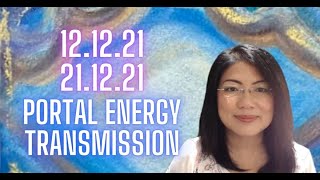 12.12.21 \u0026 21.12.21 Portal Energy Transmission