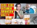 Ciri Ciri Vitamin Bronson Asli!!!