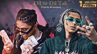 Mc stan X Vijay Dk - Dil se Dil Tak | Prod By Mr.swappy | Music video