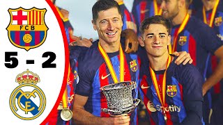 BARCELONA - REAL MADRID 5-2 | SUPER CUP FINAL 2025 | HIGHLIGHTS