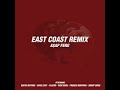 A$AP Ferg - East Coast REMIX CLEAN