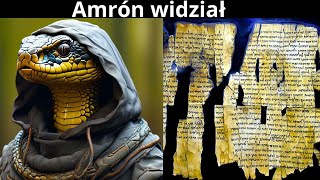 Odkrycie zwojów z Qumran i wizja Amrama