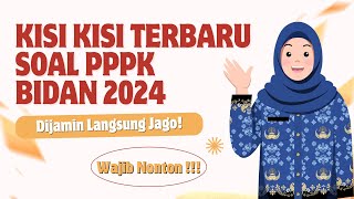 BOCORAN SOAL PPPK BIDAN 2024