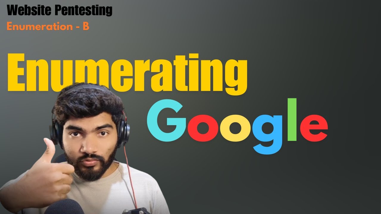 Web App PenTesting: Enumerating Subdomain GooGle | Enumeration - B ...