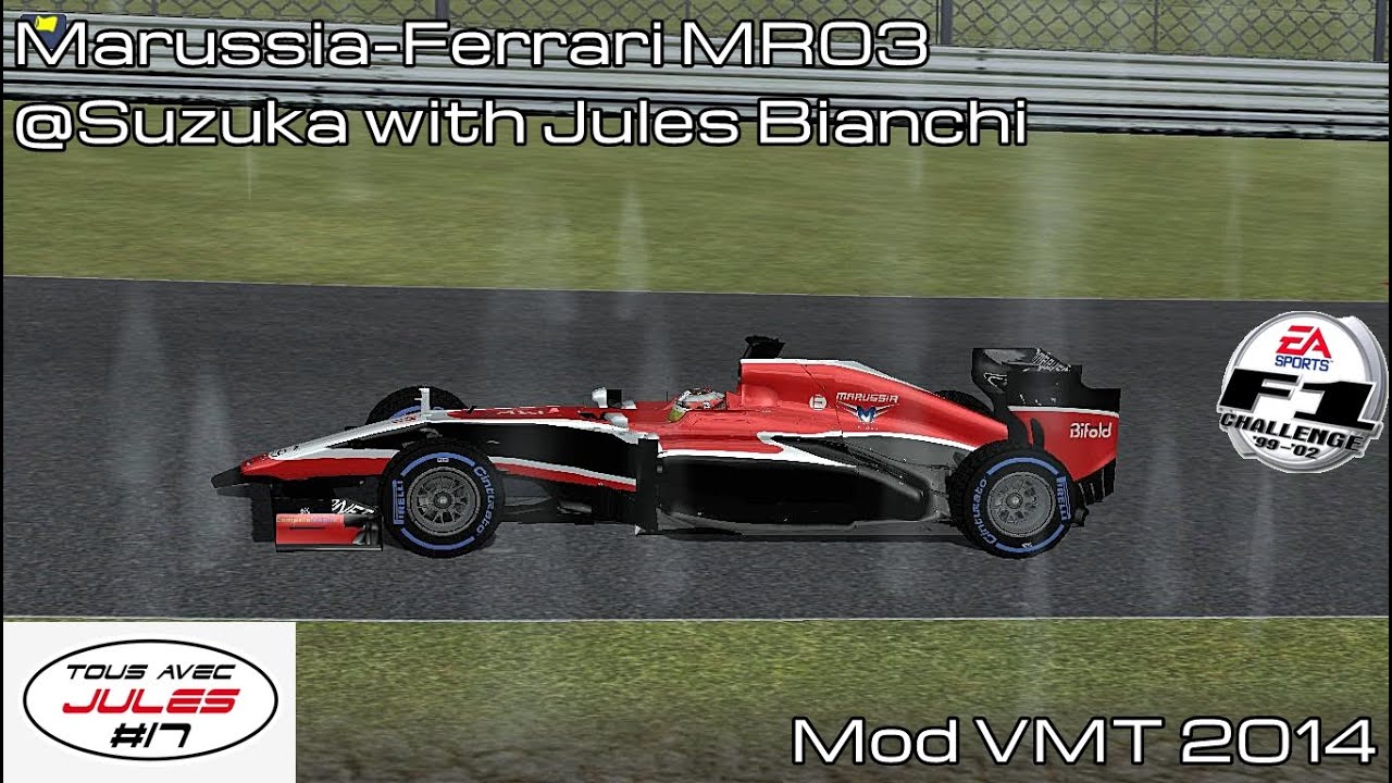 [F1C] Marussia-Ferrari MR03 @ Suzuka With Jules Bianchi (Mod VMT 2014 ...