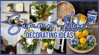 SUMMER KITCHEN DECORATE WITH ME 2024 | SUMMER FARMHOUSE DECORATING IDEAS AND INS