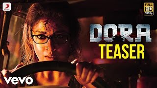 Dora Telugu - Official Teaser| Nayanthara | Vivek - Mervin