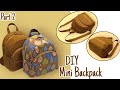 Part 2 DIY Cara Membuat Tas/ Mini Backpack Tutorial