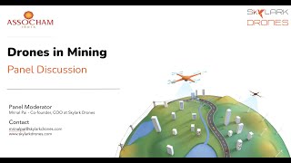 Webinar on Drones in Mining - Skylark Drones | ASSOCHAM | Mrinal Pai