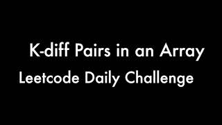 Leetcode 532 K-diff Pairs in an Array | Java Solution