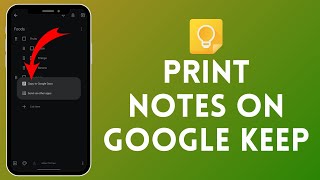 How to Print Google Keep Notes | Get Hard Copies of Your Notes 2024