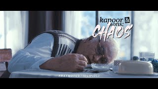 kapoor & sons but it's a chaotic mess