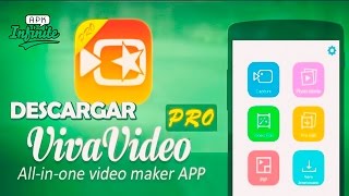 Descargar VivaVideo Pro:Video Editor App v4.5.8 APK (ULTIMA VERSIÓN) VIVA VIDEO SIN MARCA DE AGUA