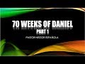 13.1. 70 Weeks of Daniel Pt. 1 (Bible Study)