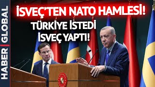 İsveç'ten NATO Üyeliği İçin Kritik Adım: Türkiye'nin İstediğini Yaptı!