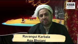 02s 1 Ravangui Karbala Aga Bhojani