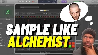 Learn How To Sample Like Alchemist | Iconic Sampling Techniques Ep. 7