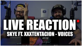 X SNAPPED ON THIS SONG!! Skye - VOICES (feat. XXXTENTACION) [Official Video] *REACTION!!