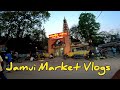 Jamui Market Vlogs / Jamui Vlogs / Ashu vlogs