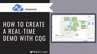 TradingView - How to Create a Real-Time Demo with CQG