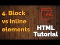 4. Block vs Inline elements | HTML Tutorial